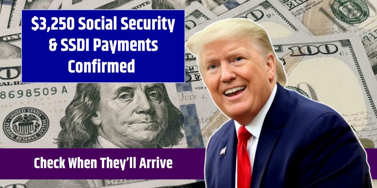 $3,250 Social Security Payments Confirmed – Find Out if You Qualify and When You’ll Receive Yours