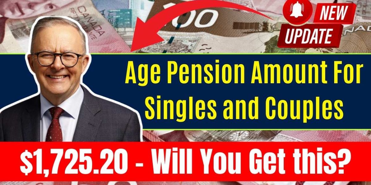 Find Out Your Age Pension Payment Singles Can Receive Up to $1,144.40, Couples Up to $1,725.20